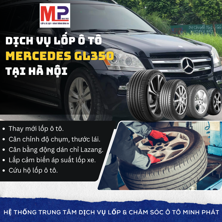 Lốp ô tô cho xe Mercedes GL350 - Trung tâm uy tín tại Hà Nội