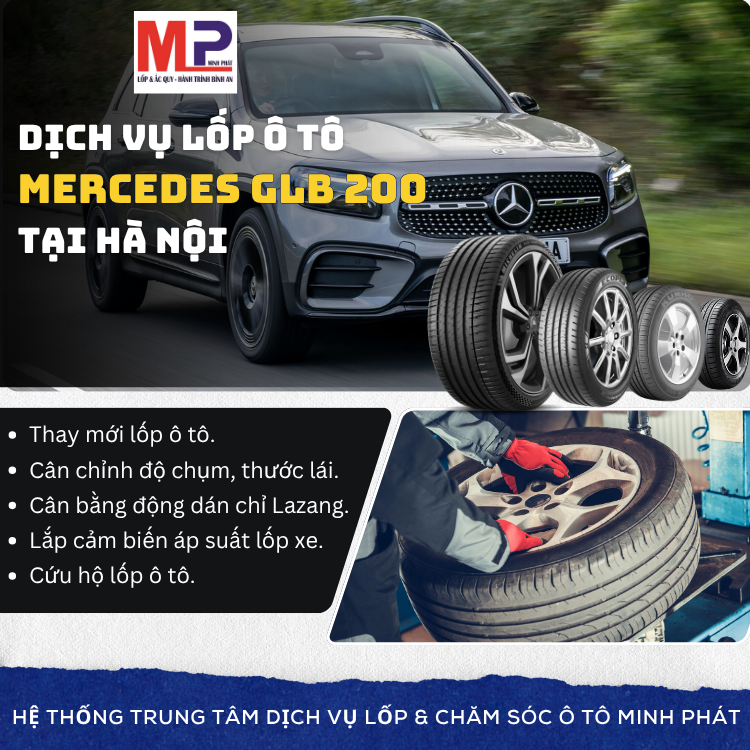 Lốp ô tô cho xe Mercedes GLB 200 - Trung tâm uy tín tại Hà Nội