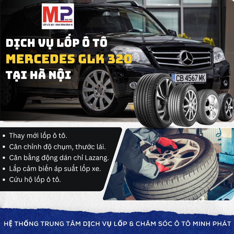 Lốp ô tô cho xe Mercedes GLK 320 - Trung tâm lốp uy tín tại Hà Nội