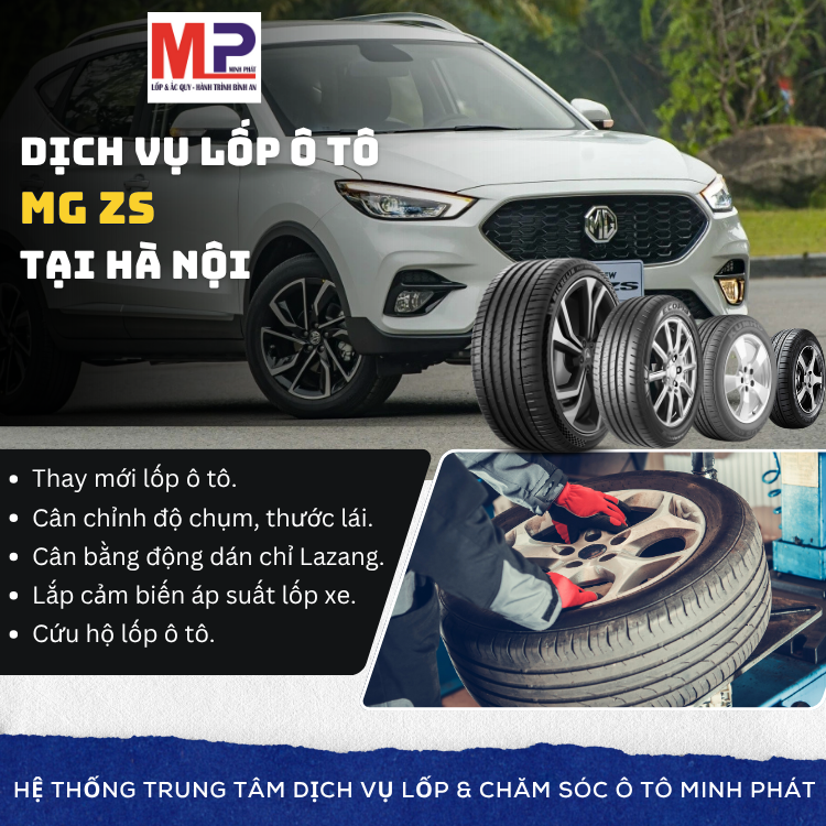 Lốp ô tô cho xe MG ZS - Trung tâm lốp uy tín tại Hà Nội