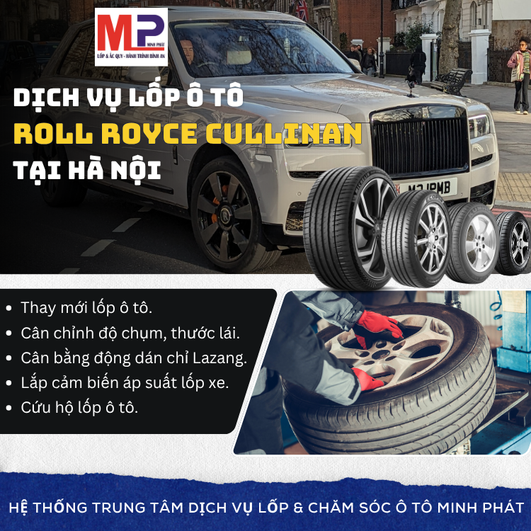 Lốp ô tô cho xe Roll Royce Cullinan - Trung tâm lốp uy tín Hà Nội