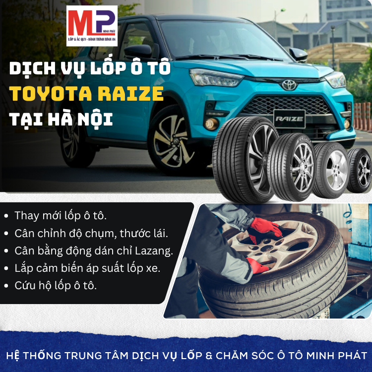 Lốp ô tô cho xe Toyota Raize - Trung tâm lốp xe uy tín tại Hà Nội