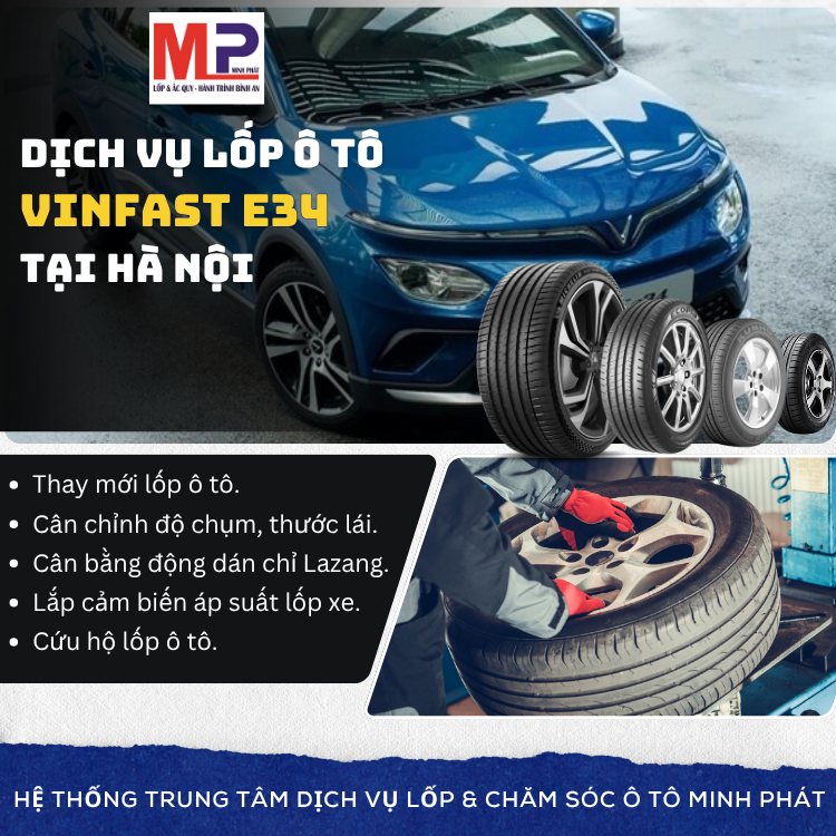 Lốp ô tô cho xe Vinfast e34 - Trung tâm lốp xe uy tín tại Hà Nội