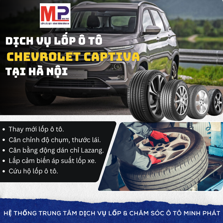 Lốp xe Chevrolet Captiva tại Hà Nội tặng gói dịch vụ chăm sóc