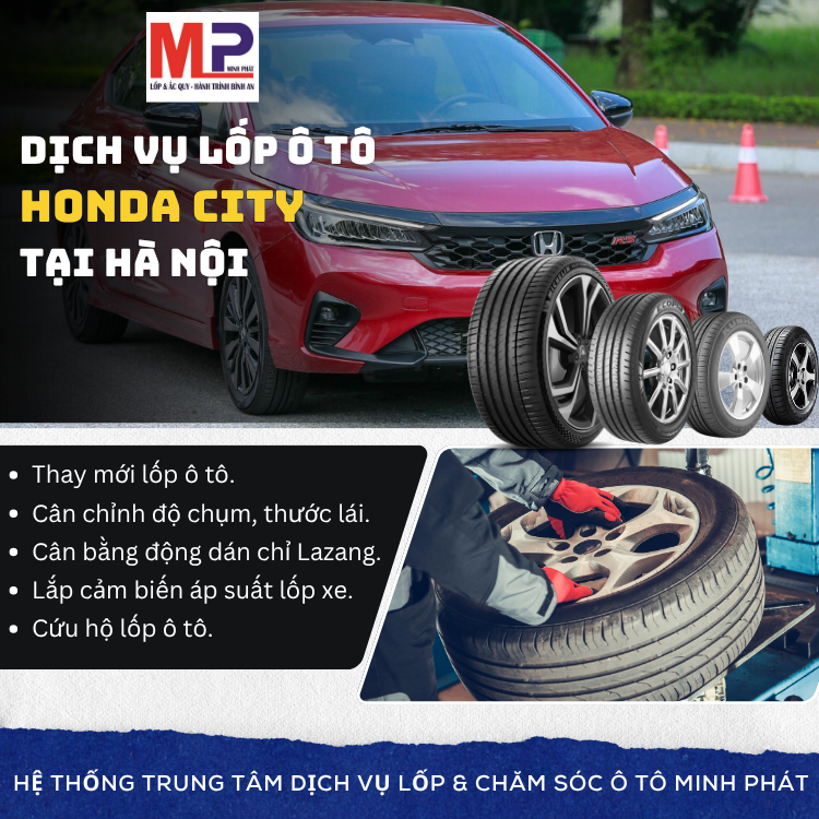 Lốp xe Honda City tại Hà Nội tặng gói chăm sóc xe hiệu quả
