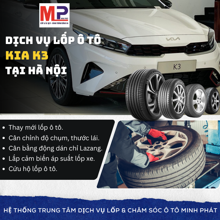 Lốp ô tô cho xe Kia K3 tặng gói chăm sóc xe hấp dẫn Hà Nội