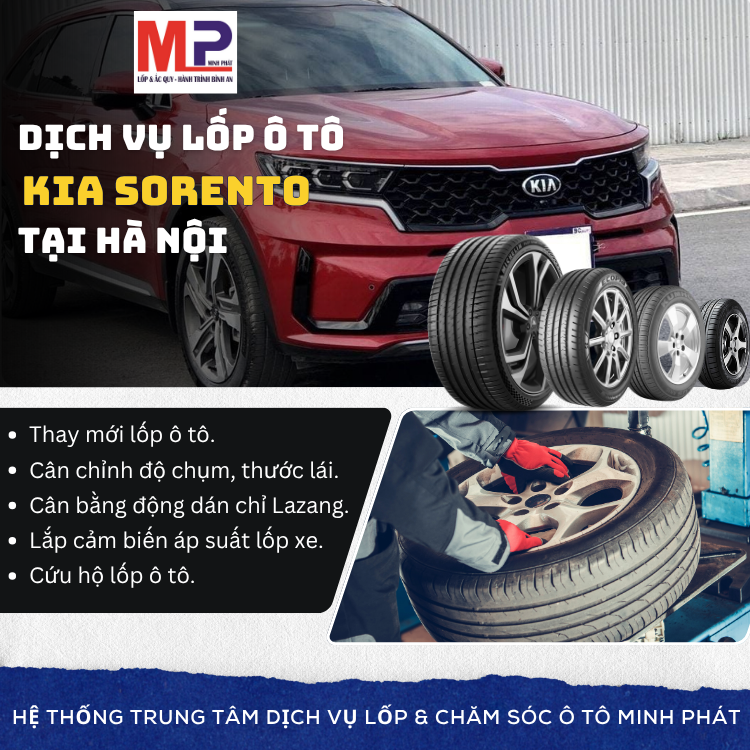 Lốp xe Kia Sorento tại Hà Nội tặng gói dịch vụ chăm sóc hiệu quả