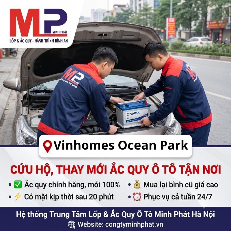 Cứu hộ, thay ắc quy ô tô tại KĐT Vinhomes Ocean Park Hà Nội